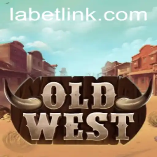 OldWest: A Journey into the Wild West with a Twist of LABET